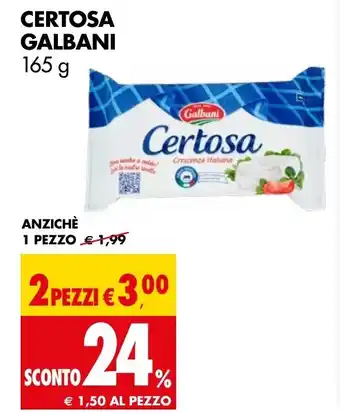 Tigros CERTOSA GALBANI 165 g offerta