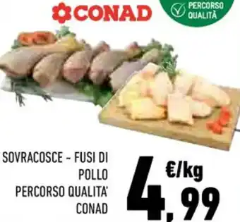 Conad SOVRACOSCE - FUSI DI POLLO PERCORSO QUALITA' CONAD offerta