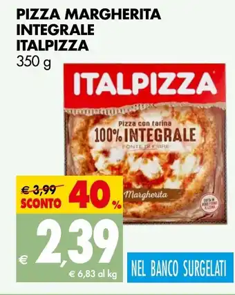 Tigros PIZZA MARGHERITA INTEGRALE ITALPIZZA 350 g offerta