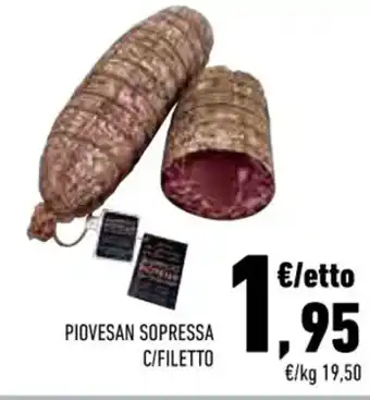 Conad PIOVESAN SOPRESSA C/FILETTO offerta