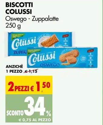 Tigros BISCOTTI COLUSSI Oswego - Zuppalatte 250 g offerta
