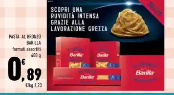 Conad PASTA AL BRONZO BARILLA formati assortiti 400 g offerta