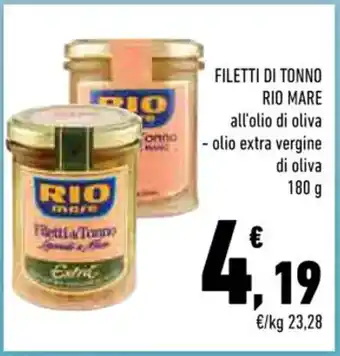 Conad FILETTI DI TONNO RIO MARE 180 g offerta