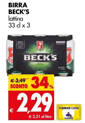 Tigros BIRRA BECK'S lattina 33 cl x 3 offerta