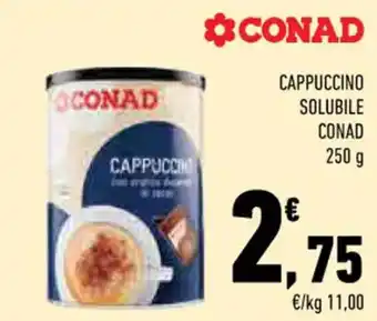 Conad CAPPUCCINO SOLUBILE CONAD 250 g offerta