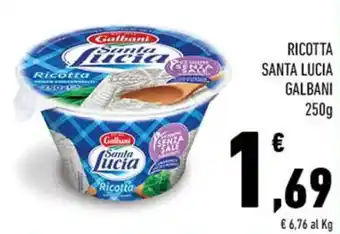 Conad RICOTTA SANTA LUCIA GALBANI 250 g offerta