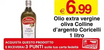 Sì con te Olio extra vergine oliva Colline d'argento Coricelli 1 litro offerta