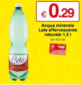 Sì con te Acqua minerale Lete effervescente naturale 1,5 L offerta