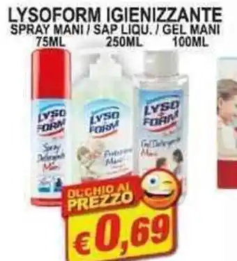 Maury's LYSOFORM IGIENIZZANTE SPRAY MANI 75 ml/SAP LIQU. 250 ml/GEL MANI 100 ml offerta