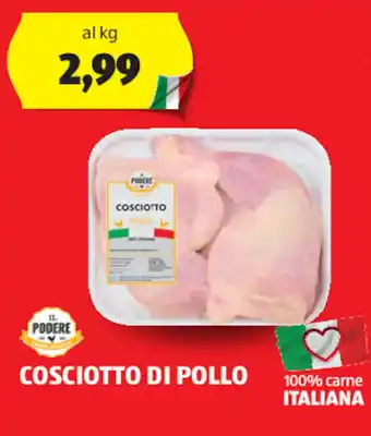 ALDI IL PODERE COSCIOTTO DI POLLO offerta