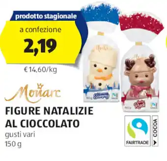 ALDI Monarc FIGURE NATALIZIE AL CIOCCOLATO gusti vari 150 g offerta