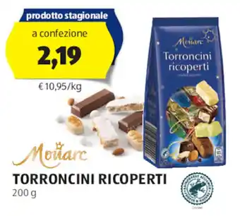 ALDI Monarc TORRONCINI RICOPERTI 200 g offerta