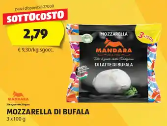 ALDI MANDARA MOZZARELLA DI BUFALA 3 x 100 g offerta