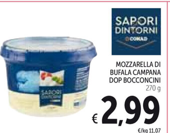 Spazio Conad Mozzarella Di Bufala Campana Dop Bocconcini 270 g offerta