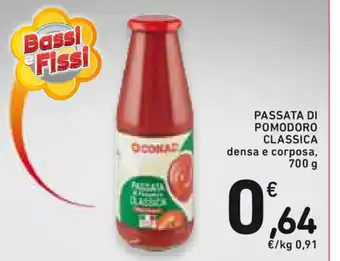 Spazio Conad Passata Di Pomodoro Classica densa e corposa 700g offerta