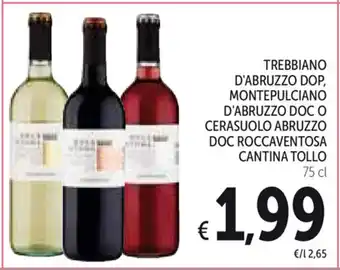 Spazio Conad Trebbiano D'abruzzo Dop Montepulciano D'abruzzo Doc O Cerasuolo Abruzzo Doc Roccaventosa Cantina Tollo 75 cl offerta