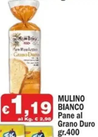 Primo Prezzo MULINO BIANCO Pane al Grano Duro gr. 400 offerta