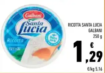 Conad RICOTTA SANTA LUCIA GALBANI 250 g offerta