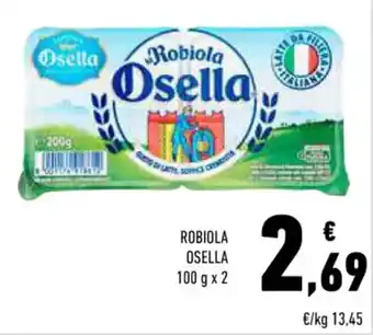 Conad ROBIOLA OSELLA 100 g x 2 offerta