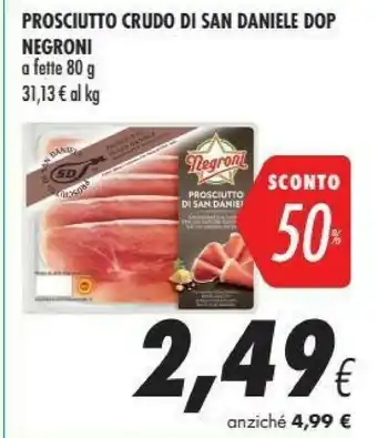 Coop Negroni Prosciutto Crudo Di San Daniele DOP offerta