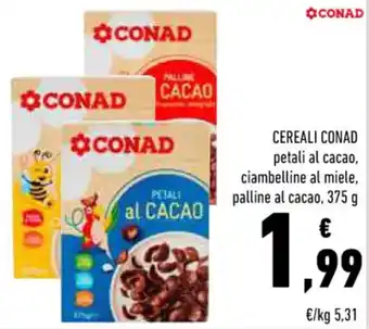 Conad CEREALI CONAD 375 g offerta