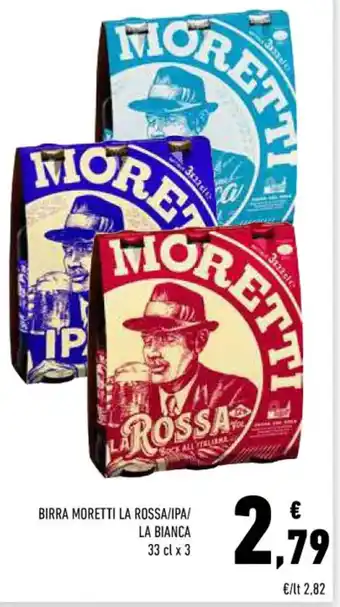 Conad BIRRA MORETTI LA ROSSA/IPA/ LA BIANCA 33 cl x 3 offerta