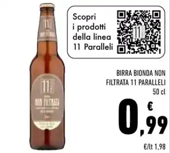 Conad BIRRA BIONDA NON FILTRATA 11 PARALLELI 50 cl offerta