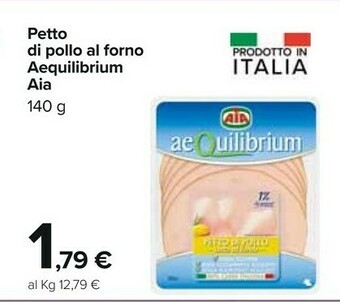 Carrefour Aia Petto Di Pollo Al Forno Aequilibrium 140 G(ml) offerta