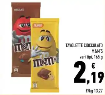 Conad TAVOLETTE CIOCCOLATO M&M'S vari tipi, 165 g offerta