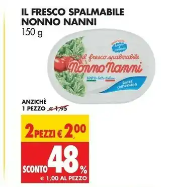Tigros Nonno Nanni Formaggio spalmabile offerta
