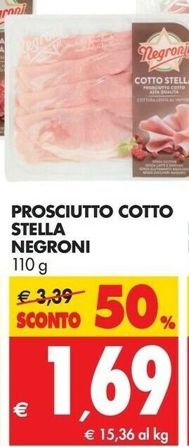 Tigros Negroni Prosciutto cotto offerta