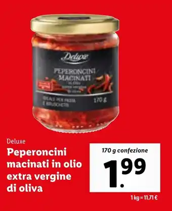 Lidl Deluxe Peperoncini macinati in olio extra vergine di oliva 170 g offerta