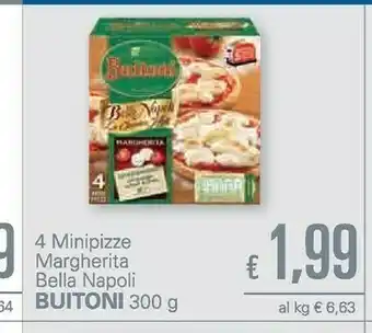 Unes Buitoni 4 Minipizze Margherita Bella Napoli offerta