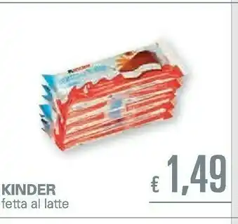 Unes Ferrero Kinder Fetta Al Latte offerta