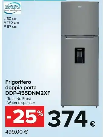 Carrefour Daya Frigorifero Doppia Porta DDP-455DNM2XF offerta