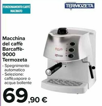 Carrefour Termozeta Macchina Del Caffe Barcaffe 9000 offerta