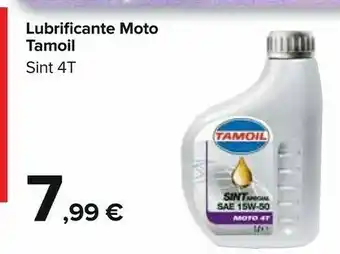 Carrefour Tamoil Lubrificante Moto Sint 4T offerta