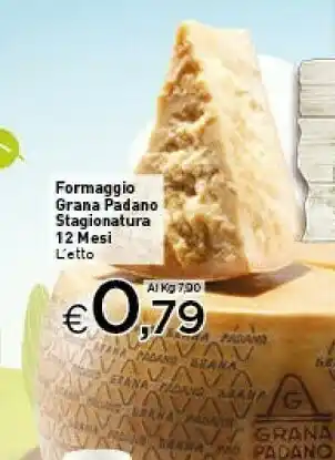 Crai Formaggio Grana Padano Stagionatura 12 Mesi offerta