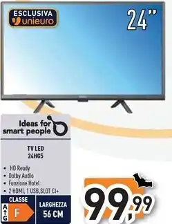Unieuro Tv led 24hgs offerta
