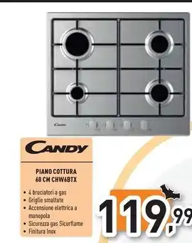 Unieuro Candy piano cottura 60 cm chw6btx offerta