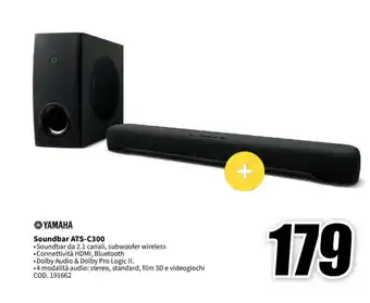 MediaWorld YAMAHA Soundbar ATS-C300 offerta