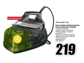 MediaWorld Rowenta Ferro Caldaia ad alta pressione Perfect Steam Pro DG8626 offerta