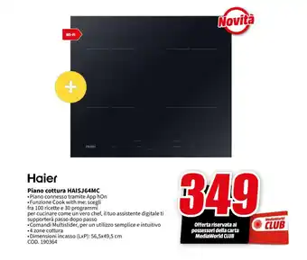 MediaWorld Haier Piano cottura HAISJ64MC offerta