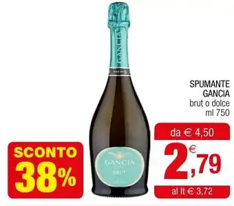 Gran mercato SPUMANTE GANCIA brut o dolce ml 750 offerta