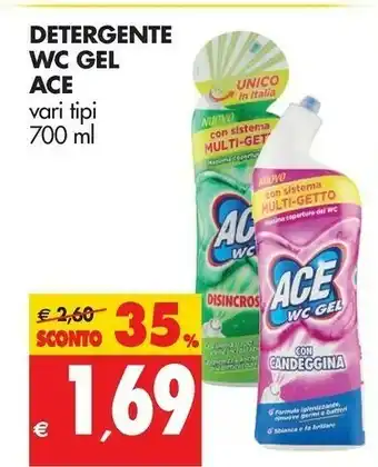 Tigros Ace Pulizia bagno offerta