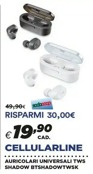 Coop Cellularline Auricolari Universali TWS Shadow BTSHADOWTWSK offerta