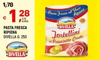 A&O PASTA FRESCA RIPIENA DIVELLA G. 250 offerta