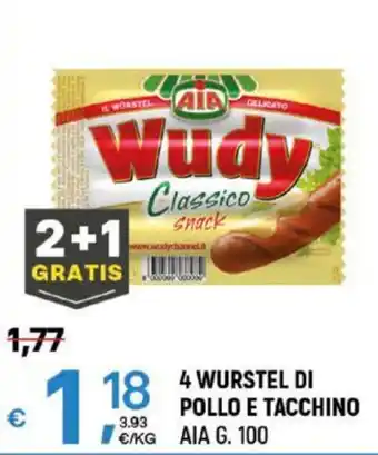 A&O 4 WURSTEL DI POLLO E TACCHINO AIA G. 100 offerta