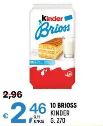 A&O 10 BRIOSS KINDER G. 270 offerta
