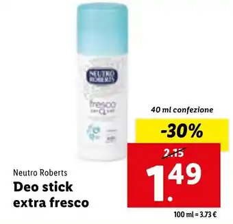 Lidl Neutro Roberts Deo stick extra fresco 40 ml offerta